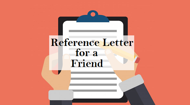reference letter for a friend