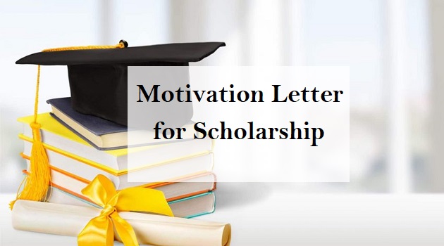 motivation letter for scholarship